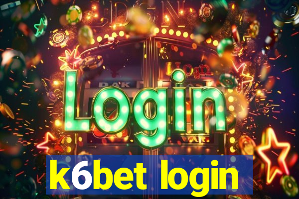 k6bet login